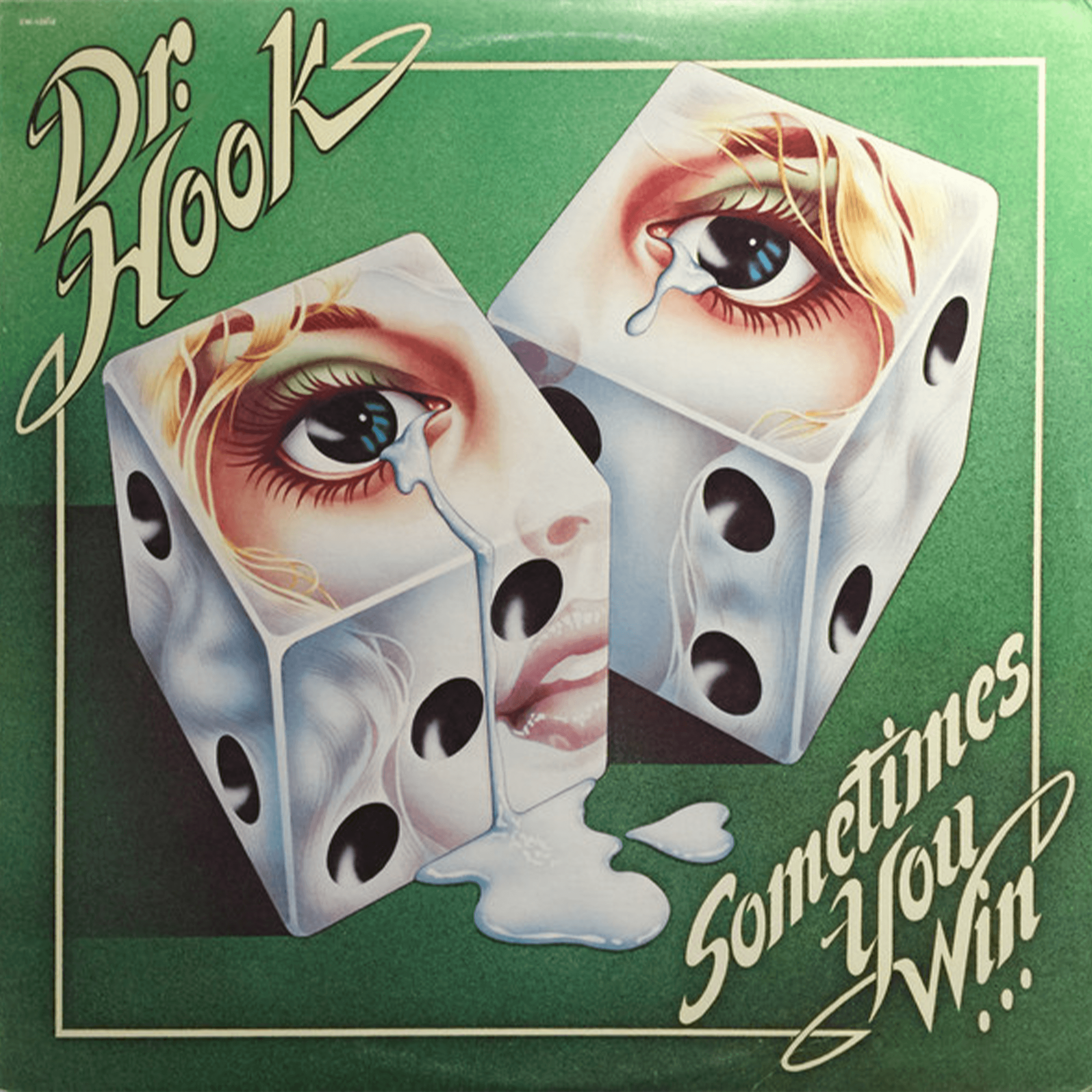 1983 - Dr. Hook - Sometimes You Win